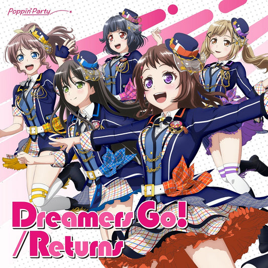 Poppin Party Dreamers Go Returns Standard CD - front cover