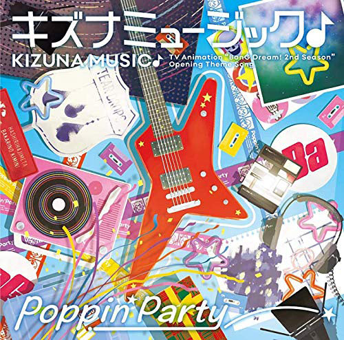 Poppin'Party Kizuna Music♪ CD - front cover