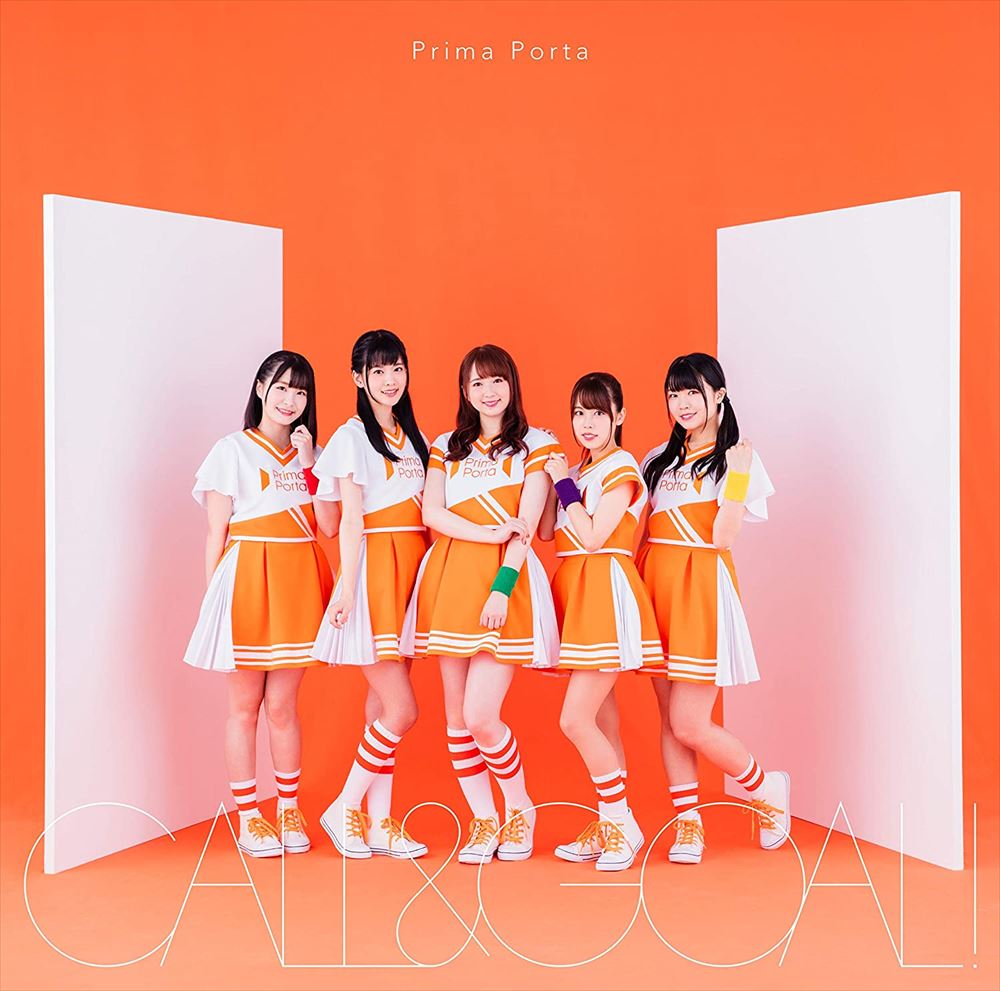 Prima Porta CALL&GOAL! Prima Porta Edition CD + DVD - front cover