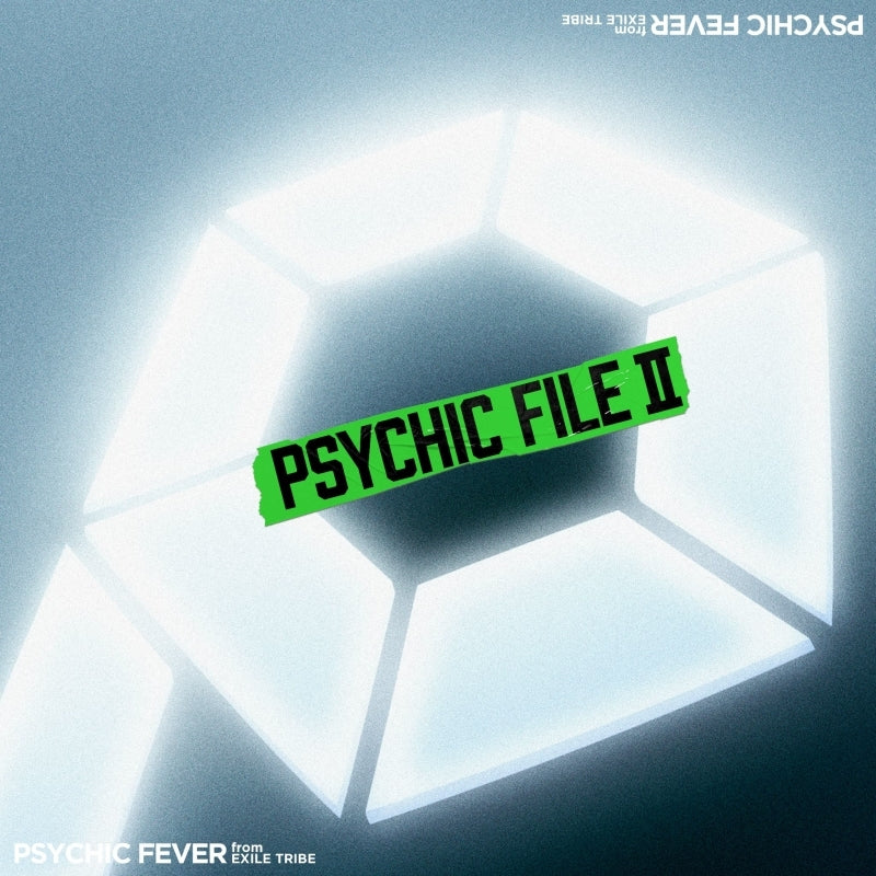 PSYCHIC FEVER from EXILE TRIBE PSYCHIC FILE II Standard Edition CD EP cover
