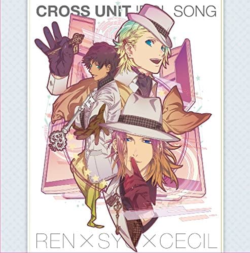 Ren, Sho and Cecil Maji LOVE Revolutions Cross Unit CD - front cover