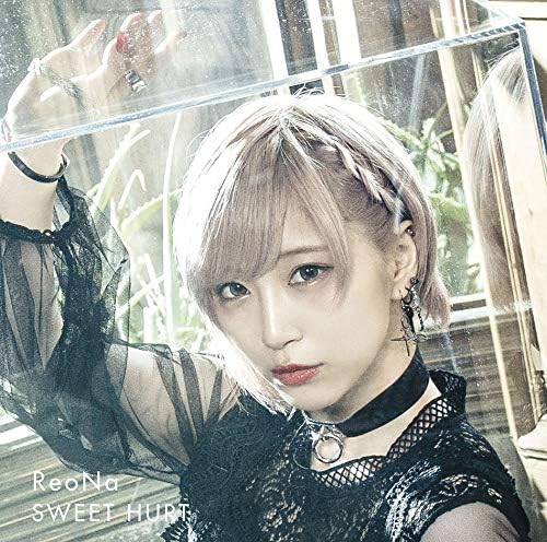 ReoNa Sweet Hurt CD - front cover