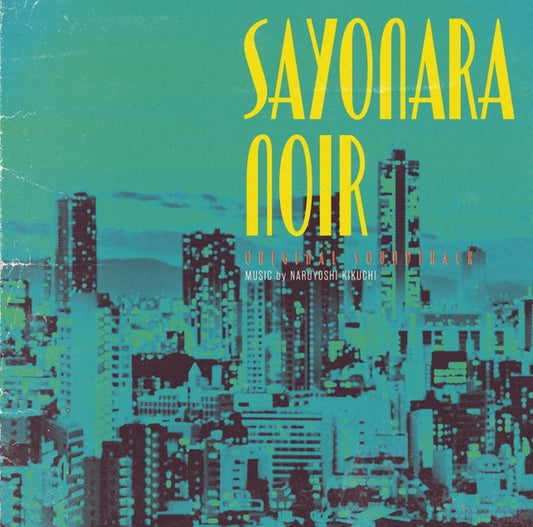 Sayonara Noir Original Soundtrack by Naruyoshi Kikuchi CD - jacket artwork 1