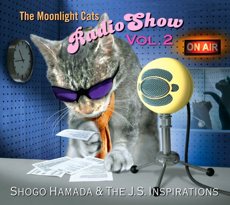 Shogo Hamada and The J.S. Inspirations The Moonlight Cats Radio Show Vol.2 CD cover