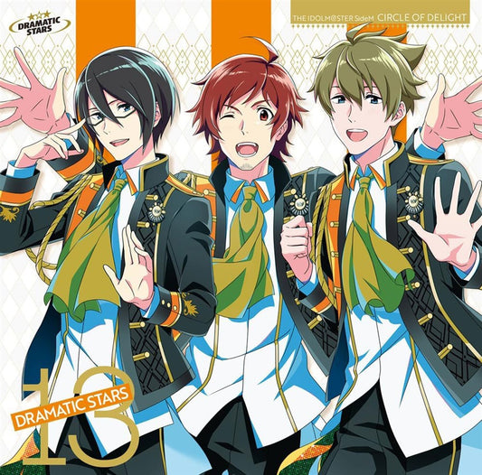 SideM CIRCLE OF DELIGHT 13 DRAMATIC STARS CD - front cover