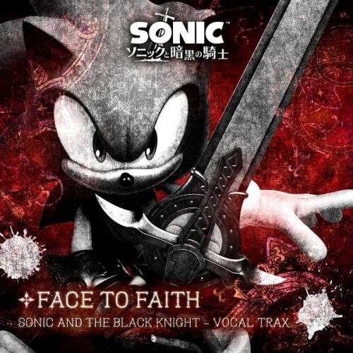 Sonic and the Black Knight Vocal Trax Face to Faith CD - front cover