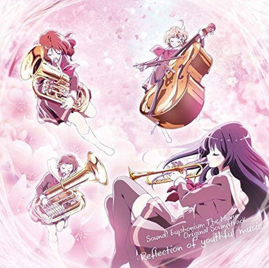 Sound Euphonium Reflection of Youthful Music OST CD - front cover