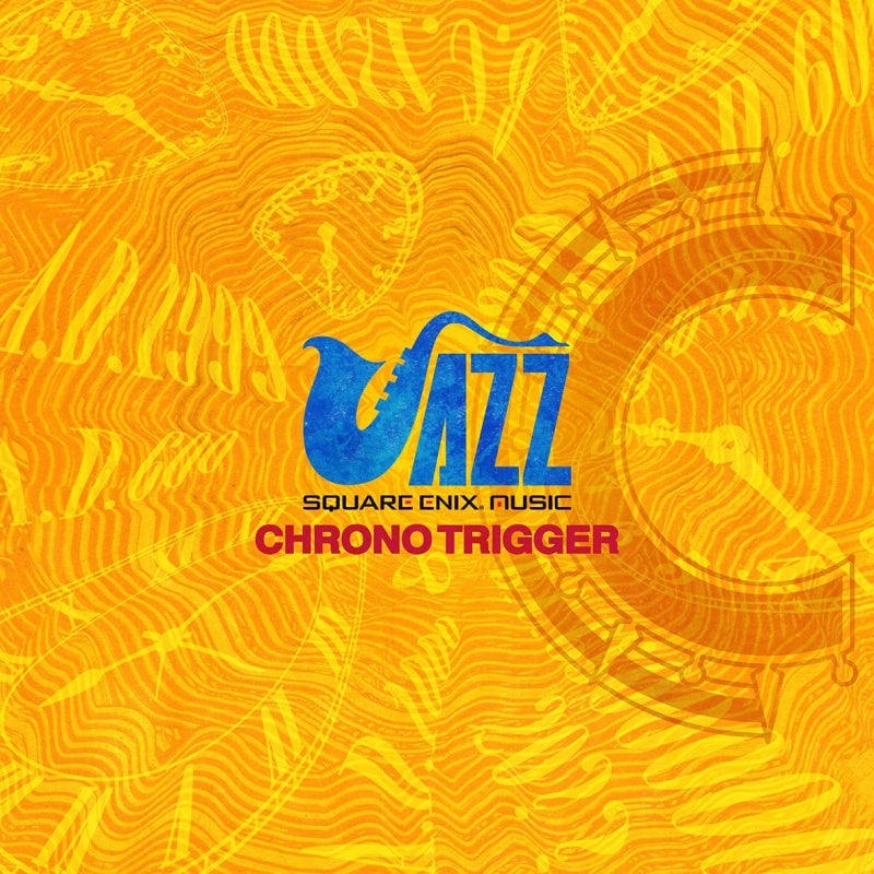 SQUARE ENIX JAZZ -CHRONO TRIGGER- CD cover