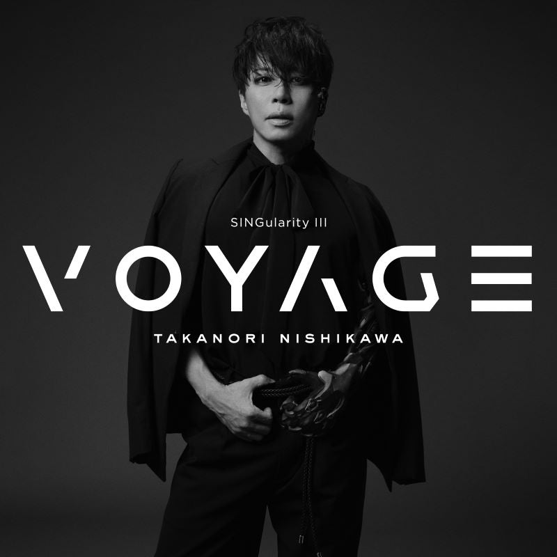 Takanori Nishikawa SINGularity III -VOYAGE- Standard Edition CD cover