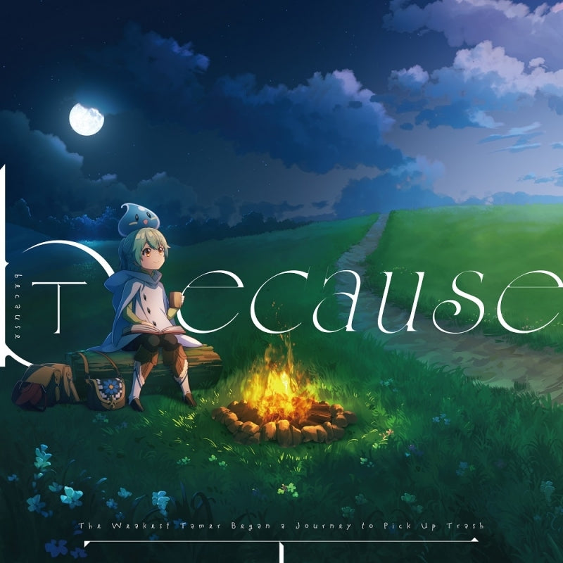 Tei because The Weakest Tamer Theme Song CD - jacket artwork 1