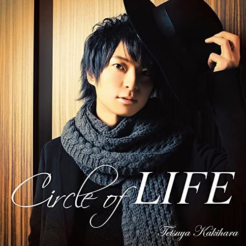 Tetsuya Kakihara Circle of LIFE Standard CD - front cover