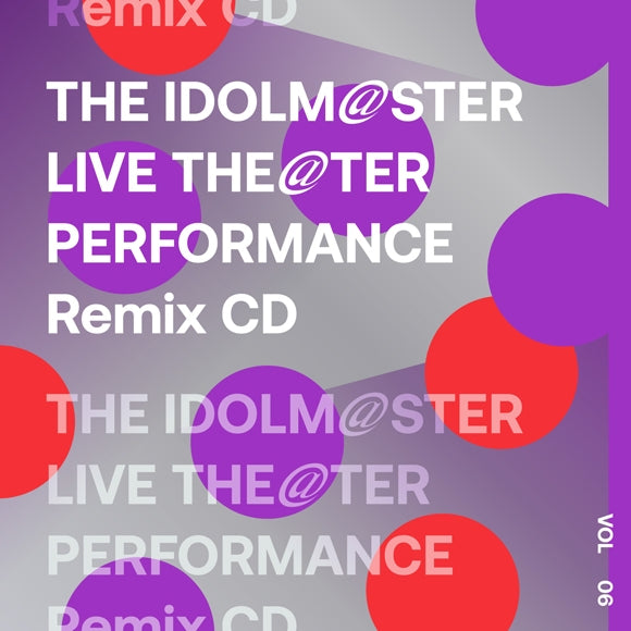 THE IDOLM@STER Live The@ter Performance Remix CD 06 cover