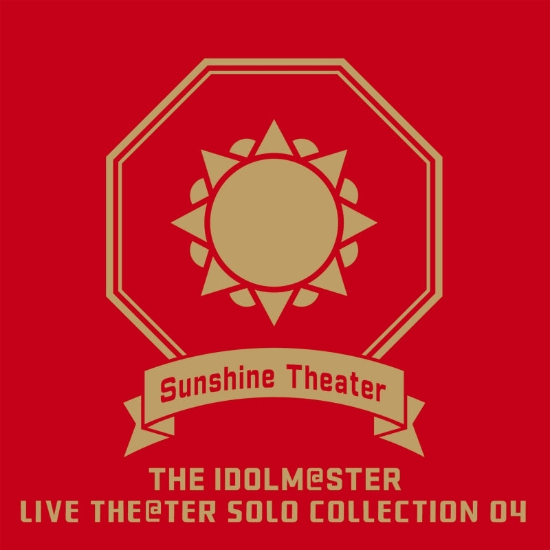 THE IDOLM@STER LIVE THE@TER Solo Collection 04 Sunshine Theater CD cover