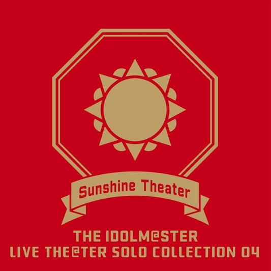 THE IDOLM@STER LIVE THE@TER Solo Collection 04 Sunshine Theater CD cover