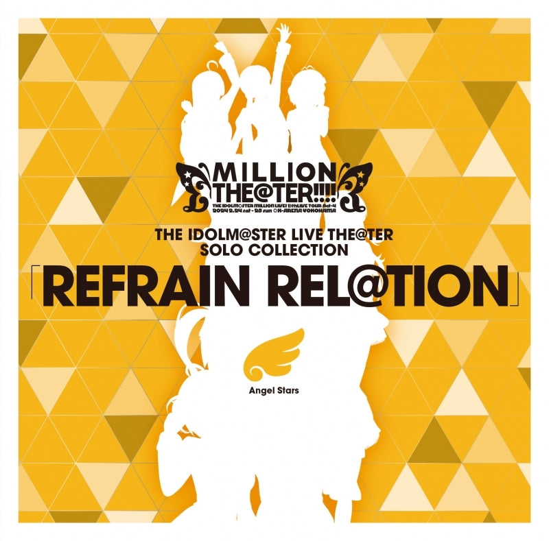 THE IDOLM@STER Live Theater Solo Collection REFRAIN REL@TION Angel Stars CD cover