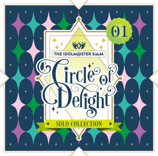 THE IDOLM@STER SideM Circle of Delight Solo Collection 01 CD cover