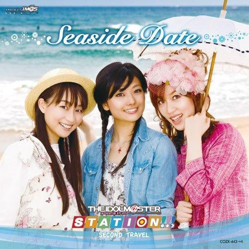 THE IDOLM@STER STATION!!! SECOND TRAVEL Seaside Date CD+DVD - front cover
