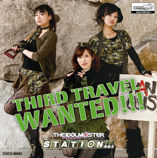 THE IDOLM@STER STATION!!! THIRD TRAVEL WANTED!!! CD - front cover