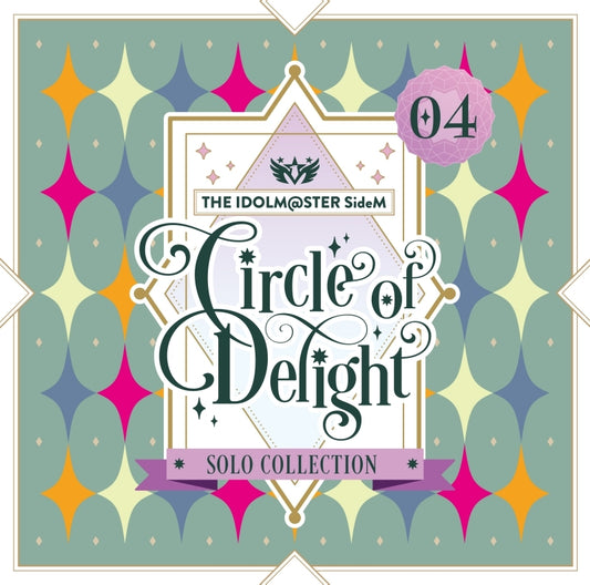 The Idolmaster SideM CIRCLE OF DELIGHT SOLO COLLECTION 04 CD cover