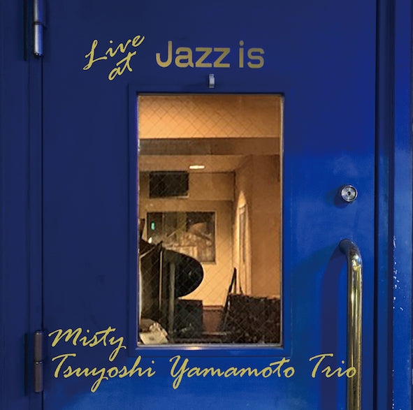 Tsuyoshi Yamamoto Trio Misty - Live at Jazz is 2LP - cover artwork