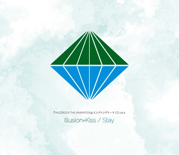 VAZZROCK THE ANIMATION Ending Theme Vol.4 Illusion x Kiss / Stay CD - jacket artwork 1