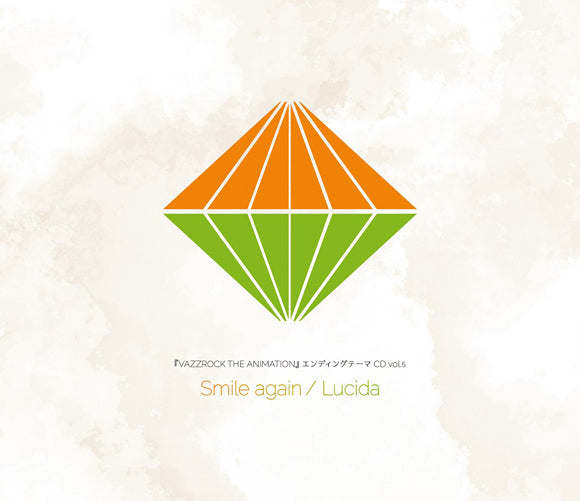 VAZZROCK THE ANIMATION Ending Theme Vol.5 Smile again / Lucida CD - jacket artwork 1