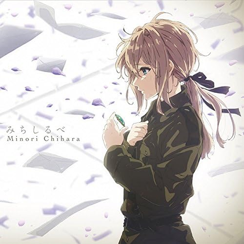 Violet Evergarden Minori Chihara Michishirube Anime CD - front cover