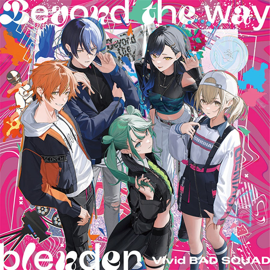 Vivid BAD SQUAD Beyond the way / blender 9th Single CD - front cover