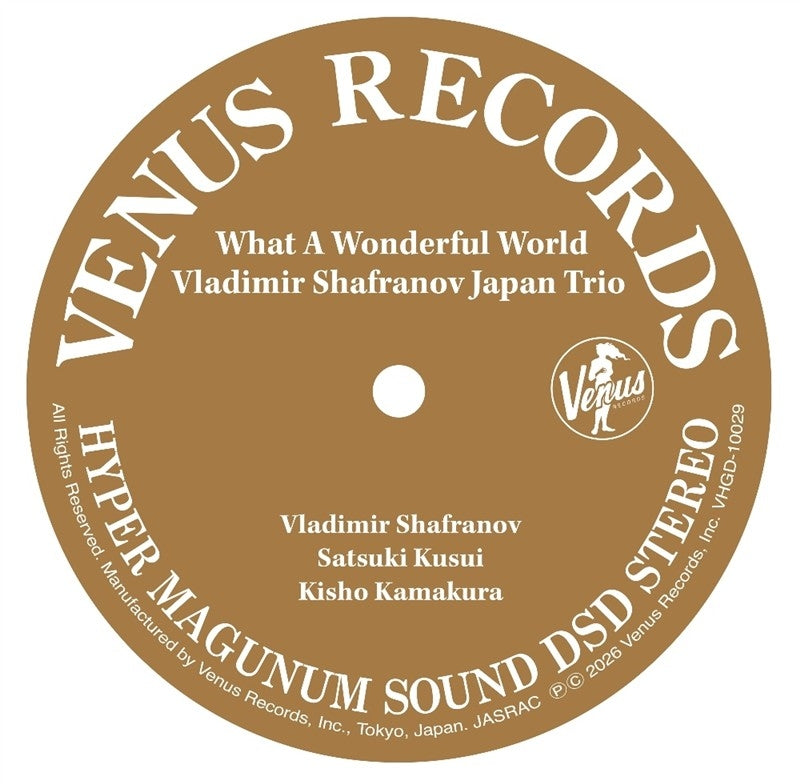 Vladimir Shafranov Japan Trio What A Wonderful World Hybrid SACD cover